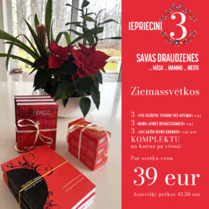 IEPRIECINI 3 DRAUDZENES ZIEMASSVĒTKOS