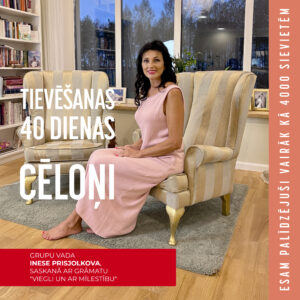 TIEVĒŠANAS 40 DIENAS: CĒLOŅI