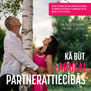 Kā būt laimīgai PARTNERATTIECĪBĀS