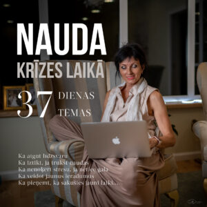 NAUDA krīzes laikā